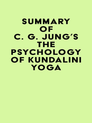 cover image of Summary of C. G. Jung's the Psychology of Kundalini Yoga